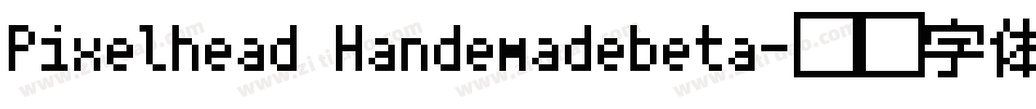 Pixelhead Handemadebeta字体转换